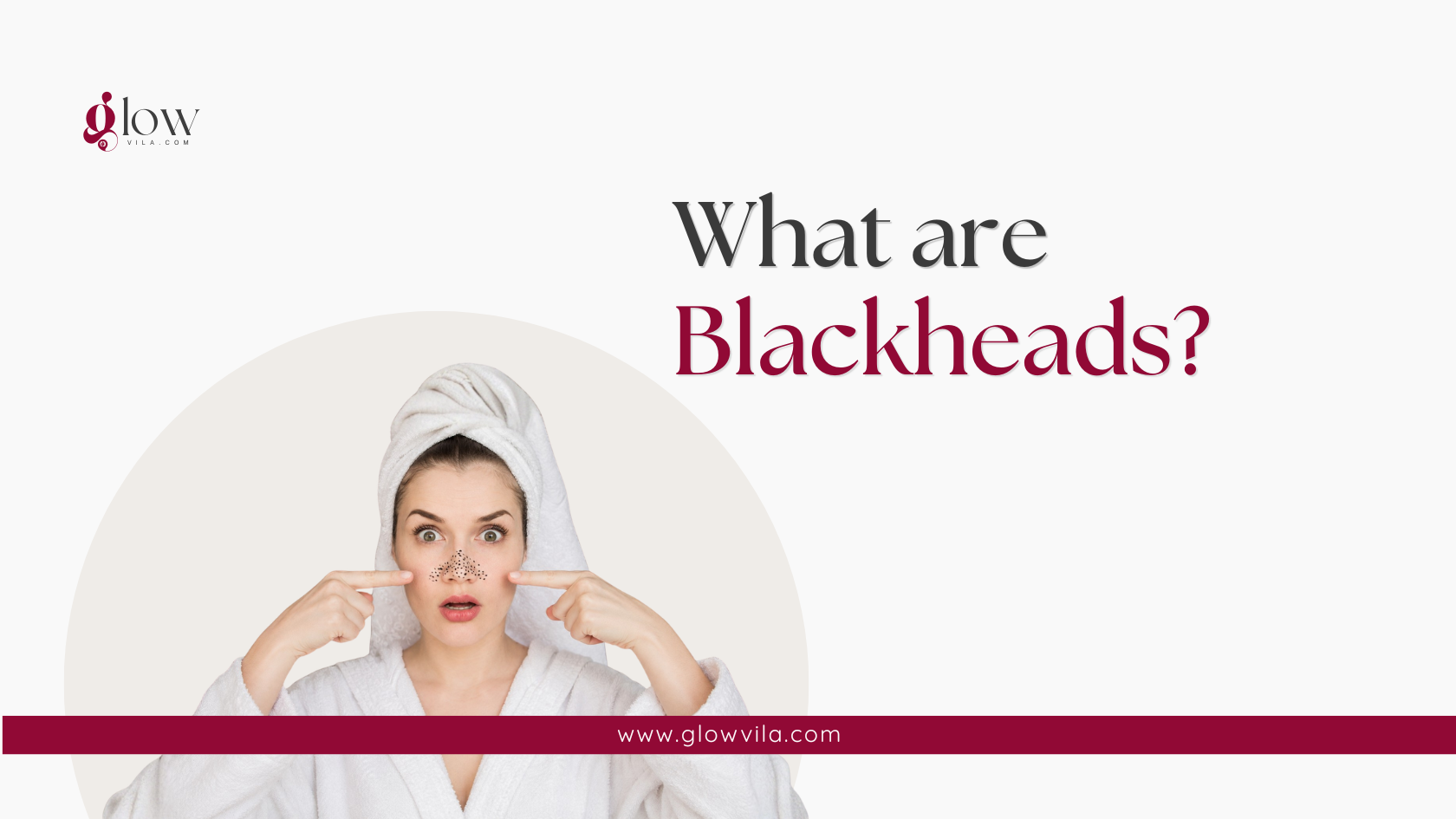 Woman pointing to blackheads on her nose asking what are blackheads