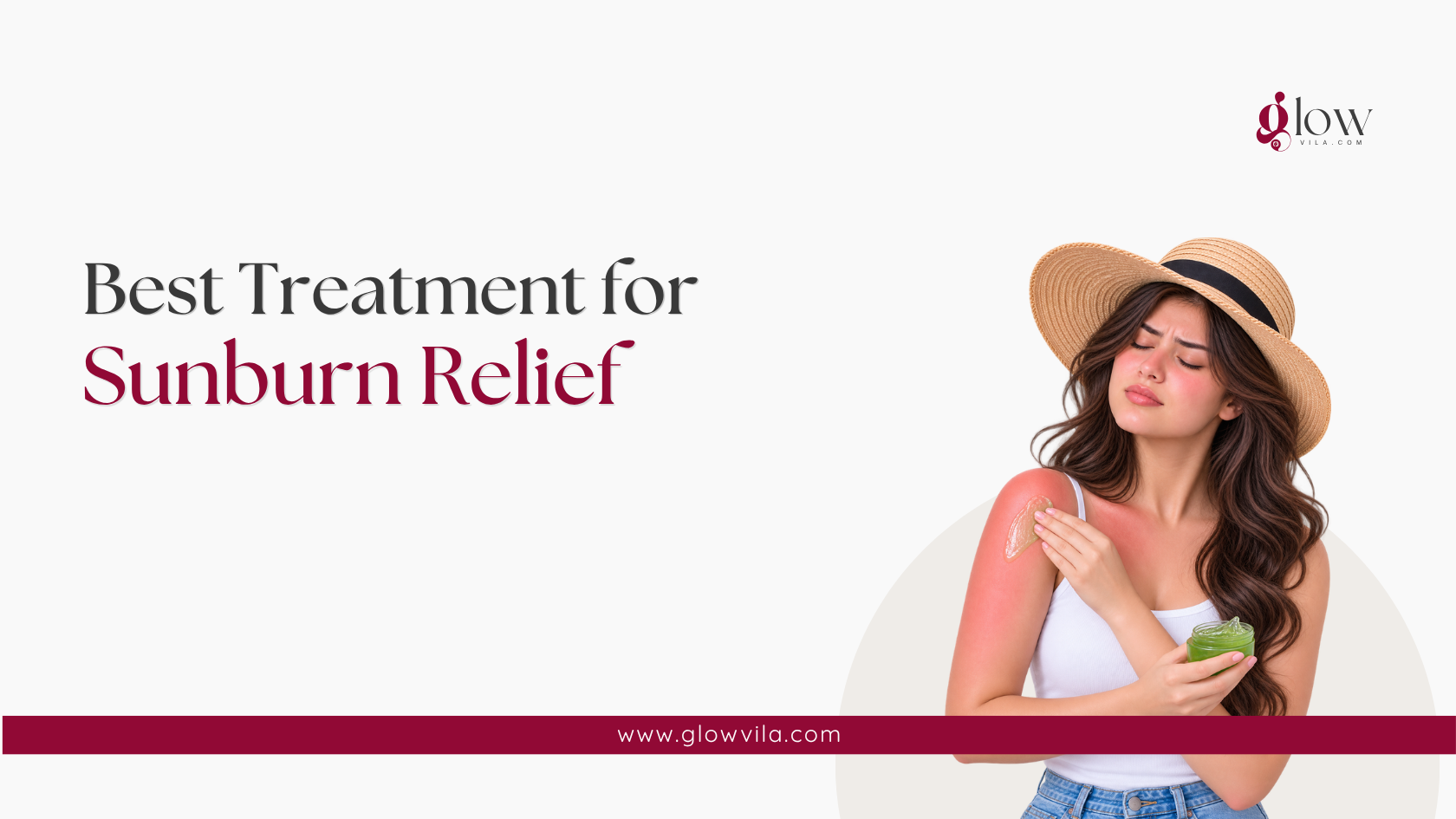 Woman applying aloe vera gel to a sunburned arm for sunburn relief