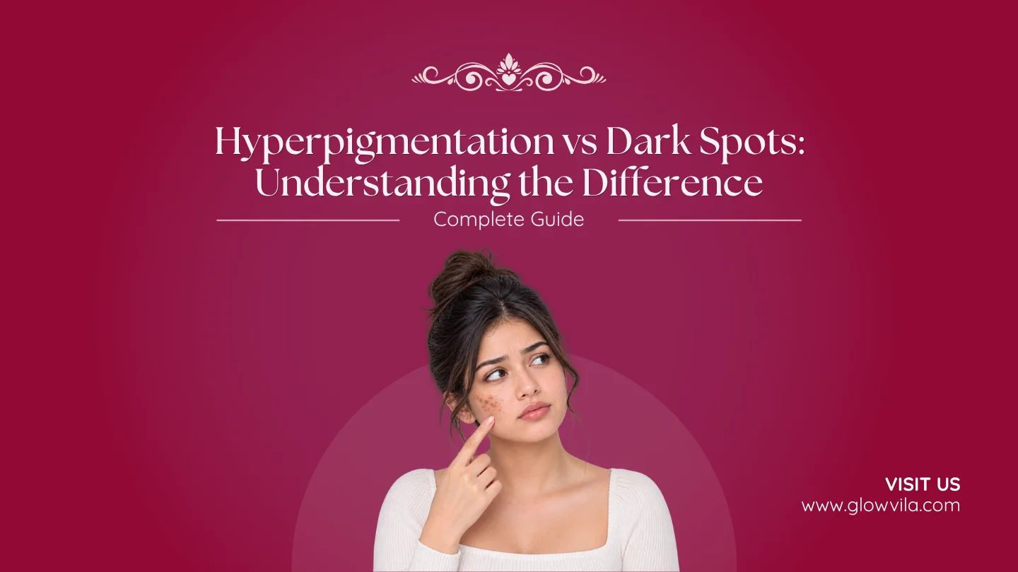 hyperpigmentation vs dark spots